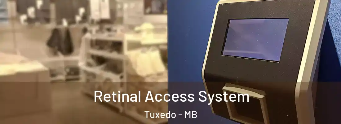  Retinal Access System Tuxedo - MB