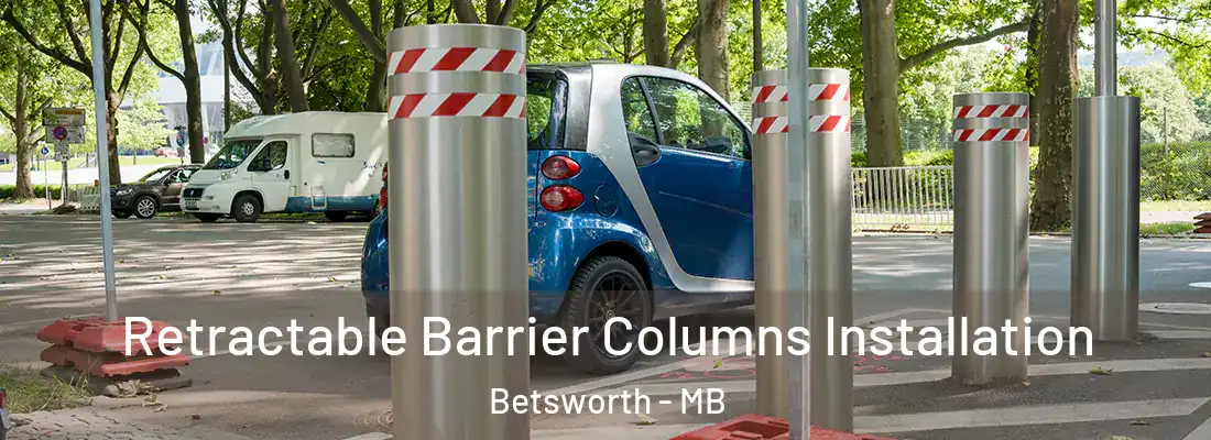  Retractable Barrier Columns Installation Betsworth - MB