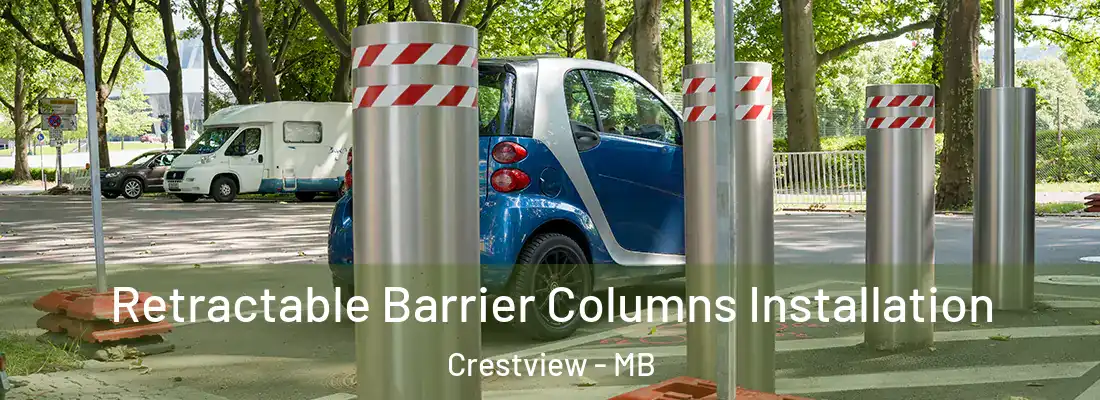  Retractable Barrier Columns Installation Crestview - MB