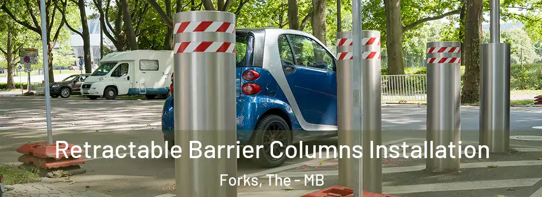  Retractable Barrier Columns Installation Forks, The - MB