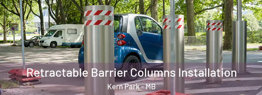  Retractable Barrier Columns Installation Kern Park - MB