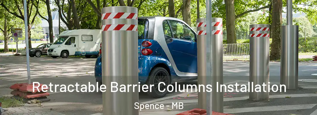  Retractable Barrier Columns Installation Spence - MB