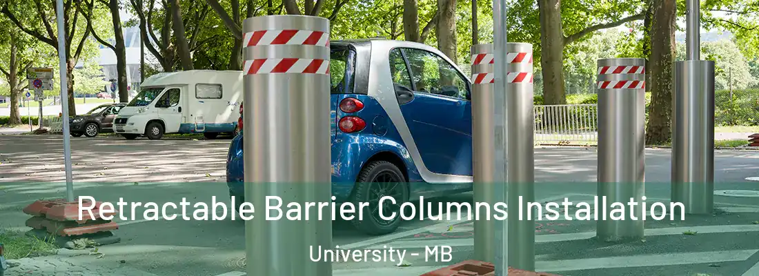  Retractable Barrier Columns Installation University - MB