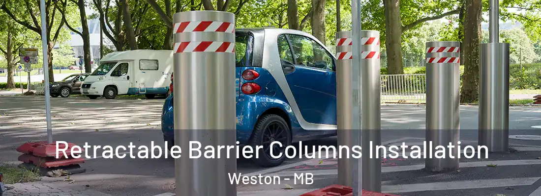  Retractable Barrier Columns Installation Weston - MB