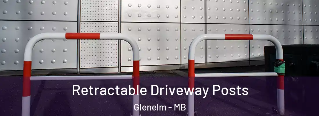  Retractable Driveway Posts Glenelm - MB