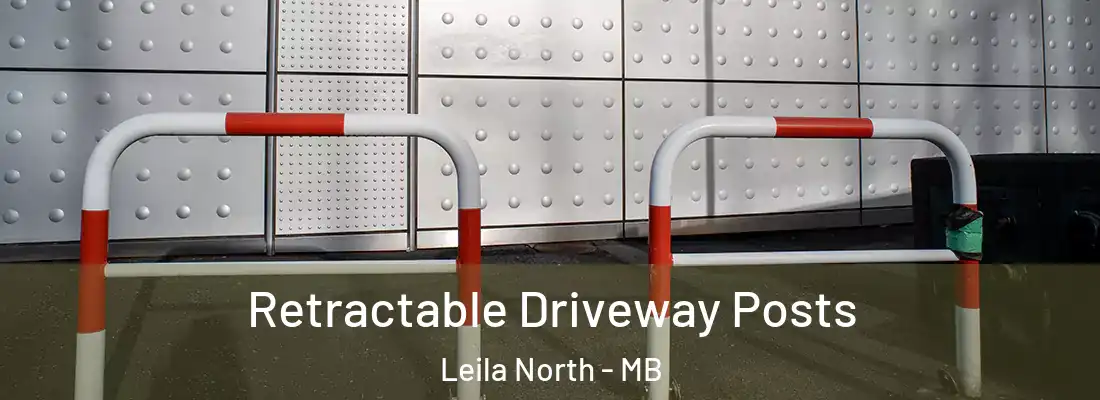 Retractable Driveway Posts Leila North - MB