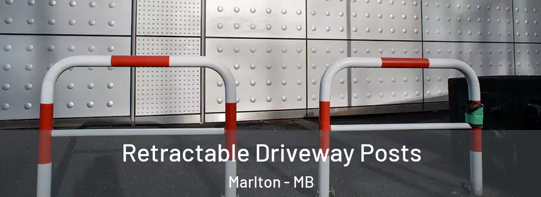  Retractable Driveway Posts Marlton - MB