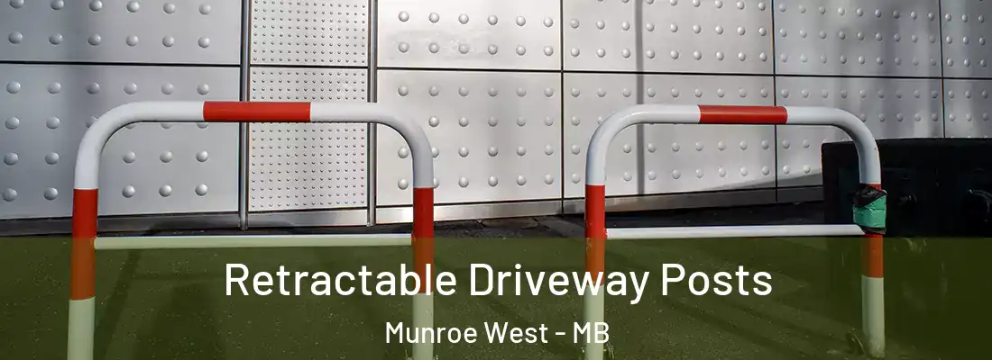  Retractable Driveway Posts Munroe West - MB