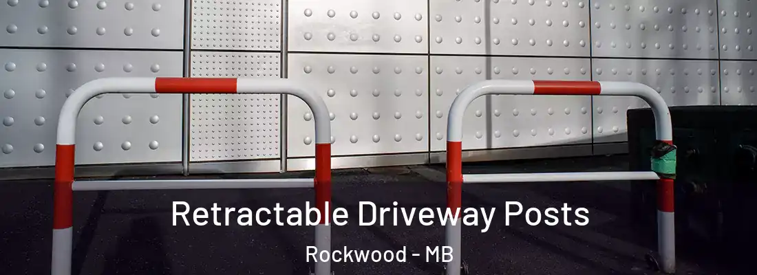  Retractable Driveway Posts Rockwood - MB
