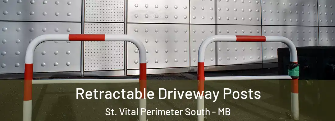  Retractable Driveway Posts St. Vital Perimeter South - MB