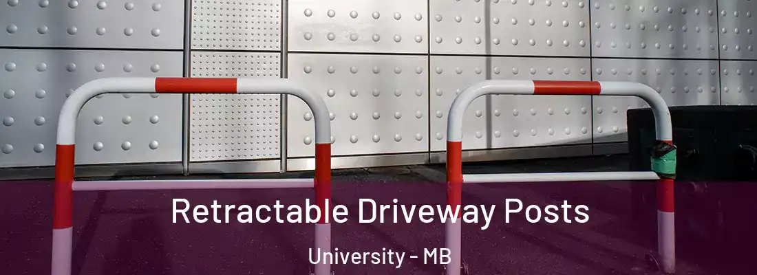 Retractable Driveway Posts University - MB
