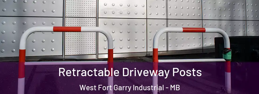  Retractable Driveway Posts West Fort Garry Industrial - MB
