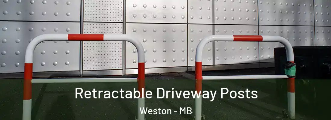  Retractable Driveway Posts Weston - MB