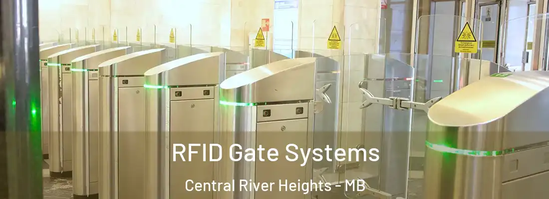  RFID Gate Systems Central River Heights - MB
