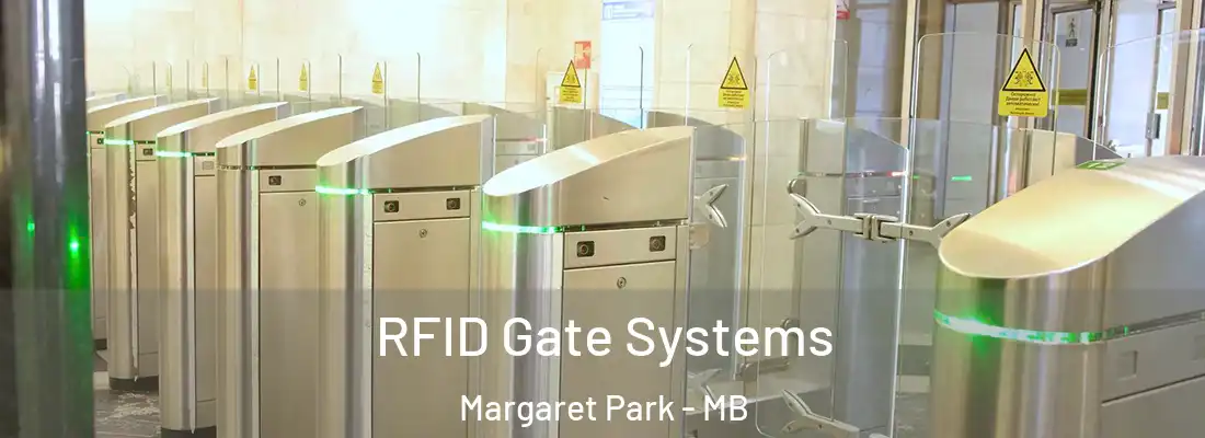  RFID Gate Systems Margaret Park - MB