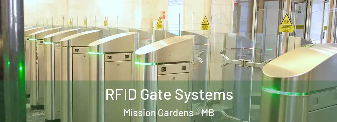  RFID Gate Systems Mission Gardens - MB