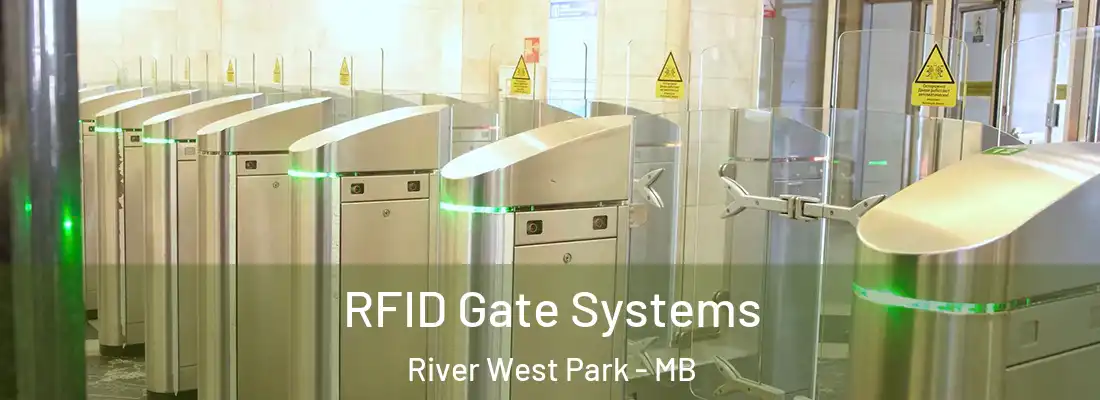  RFID Gate Systems River West Park - MB