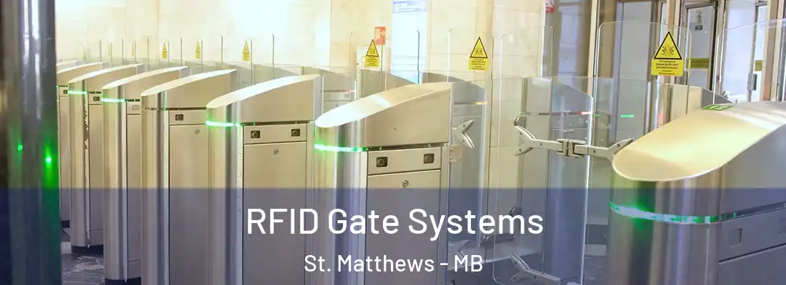  RFID Gate Systems St. Matthews - MB