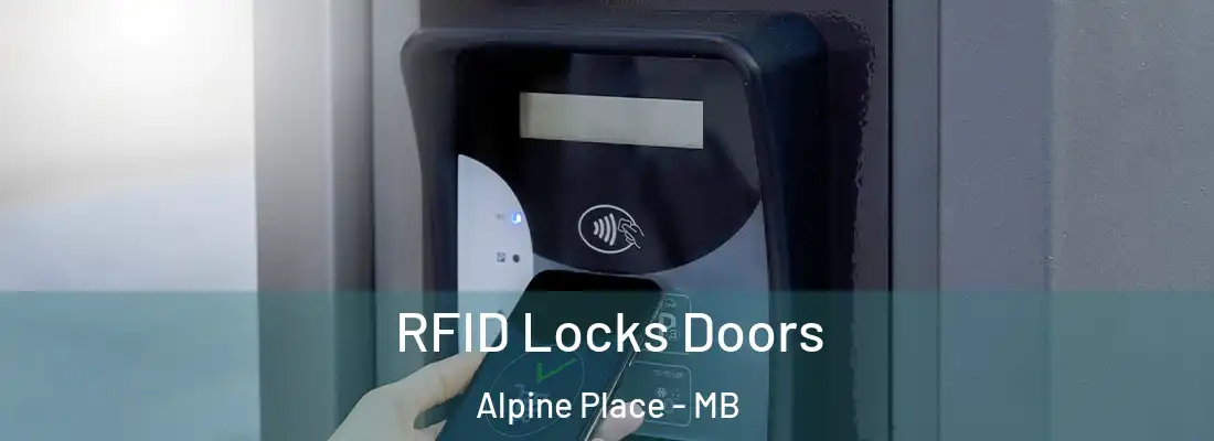  RFID Locks Doors Alpine Place - MB