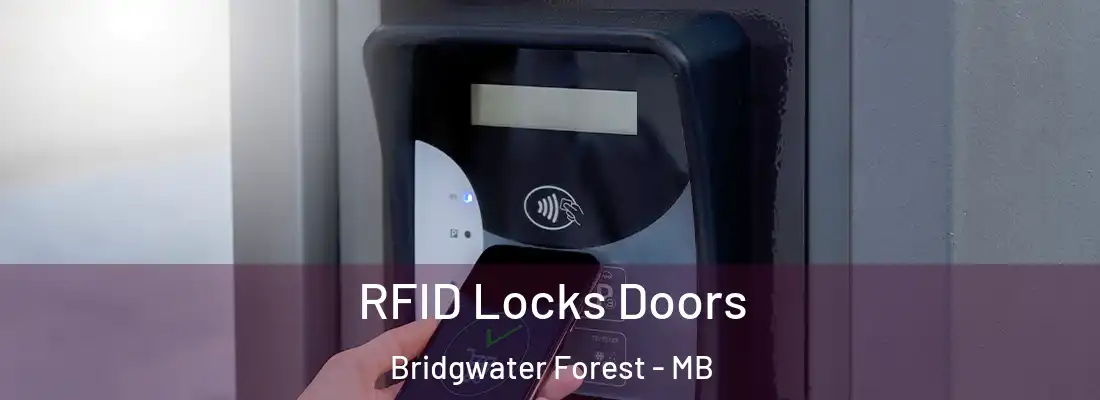  RFID Locks Doors Bridgwater Forest - MB