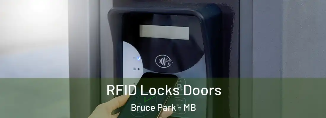  RFID Locks Doors Bruce Park - MB