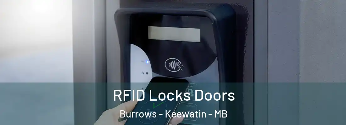  RFID Locks Doors Burrows - Keewatin - MB