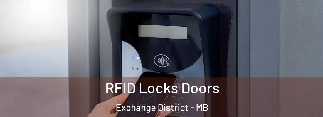  RFID Locks Doors Exchange District - MB