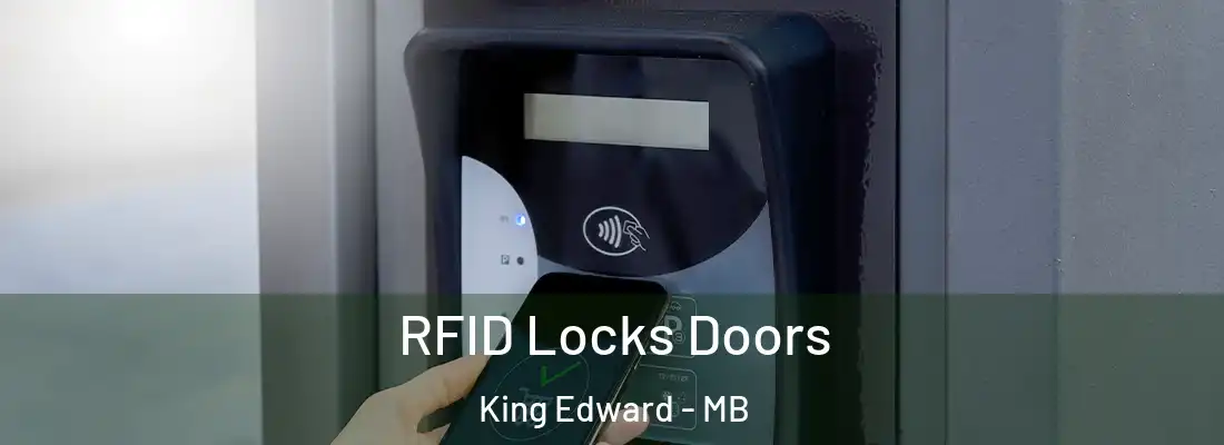  RFID Locks Doors King Edward - MB
