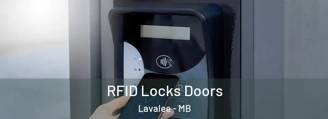  RFID Locks Doors Lavalee - MB
