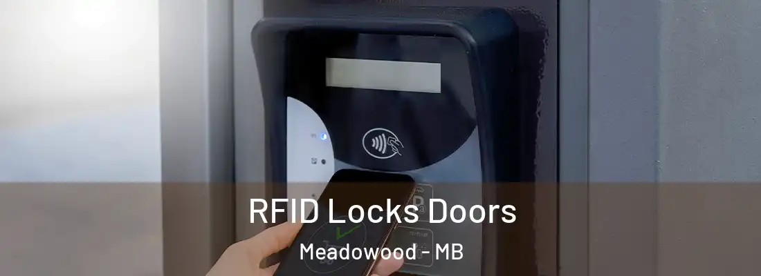  RFID Locks Doors Meadowood - MB