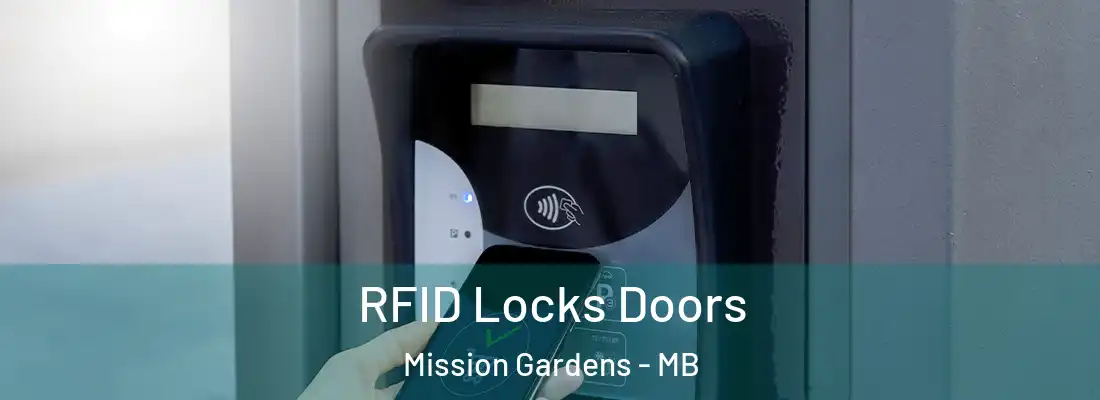  RFID Locks Doors Mission Gardens - MB