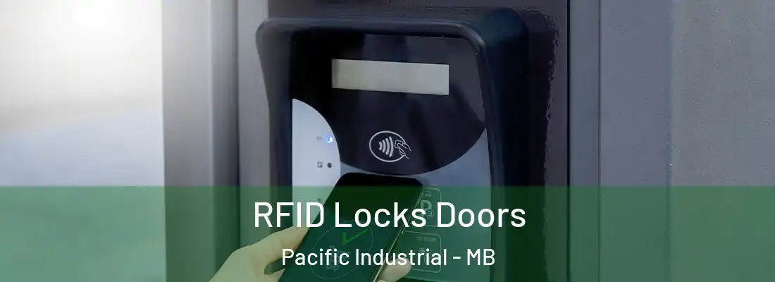  RFID Locks Doors Pacific Industrial - MB
