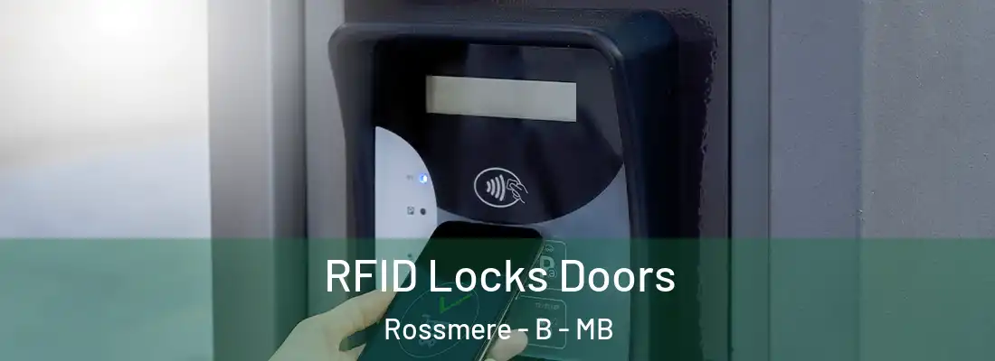  RFID Locks Doors Rossmere - B - MB