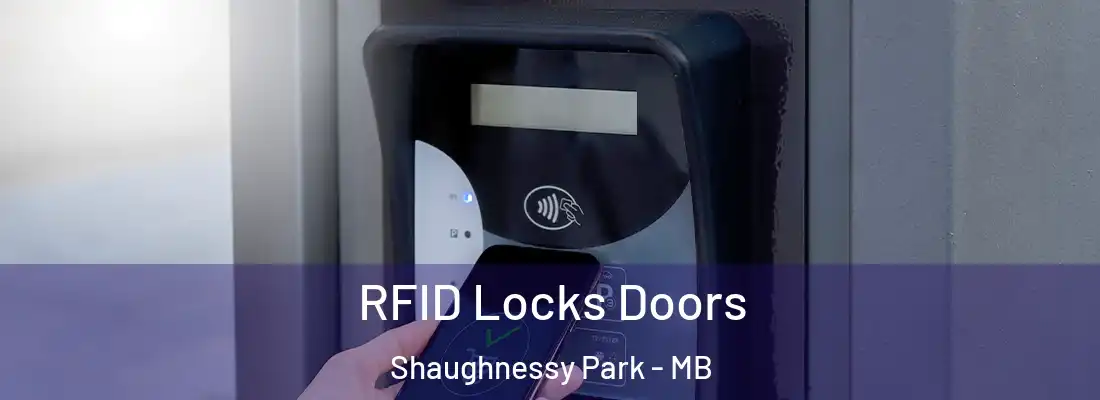  RFID Locks Doors Shaughnessy Park - MB