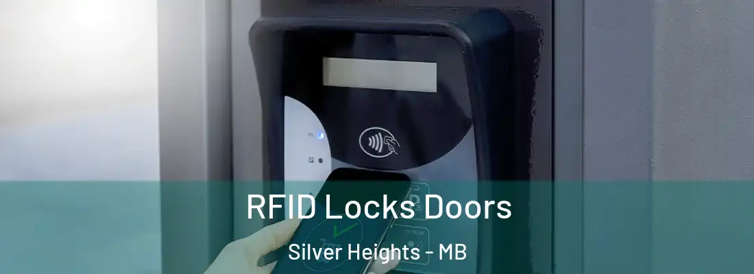  RFID Locks Doors Silver Heights - MB