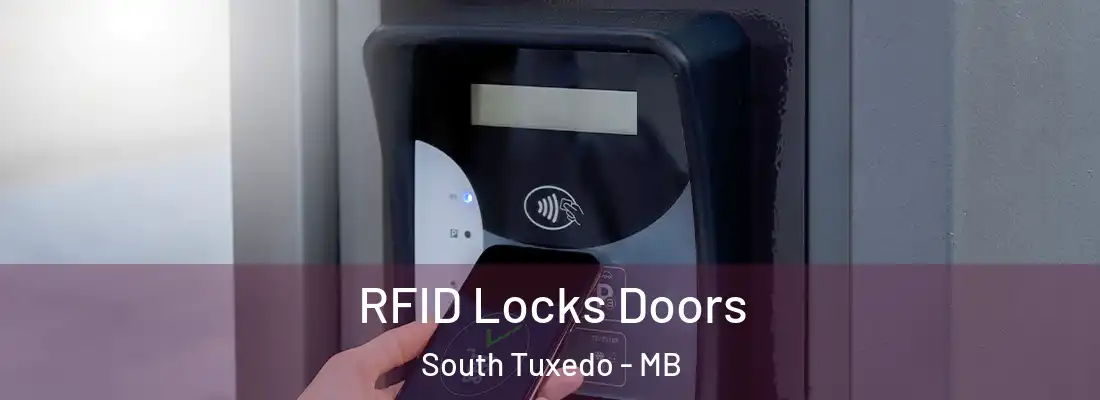 RFID Locks Doors South Tuxedo - MB