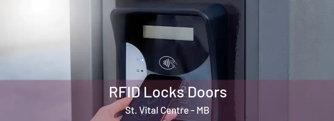  RFID Locks Doors St. Vital Centre - MB