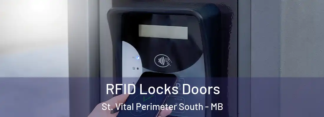  RFID Locks Doors St. Vital Perimeter South - MB