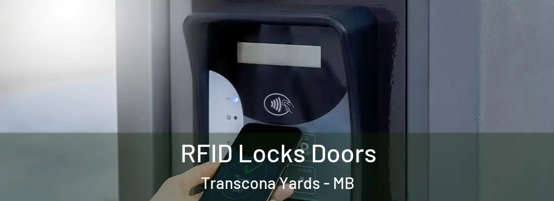  RFID Locks Doors Transcona Yards - MB