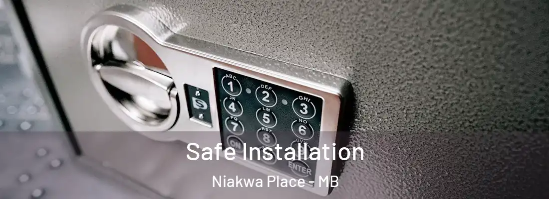  Safe Installation Niakwa Place - MB