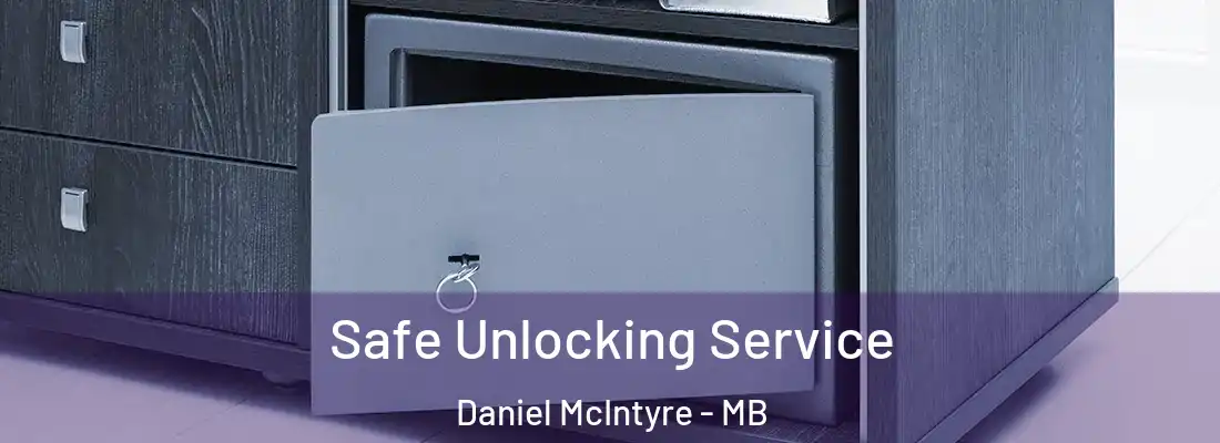  Safe Unlocking Service Daniel McIntyre - MB