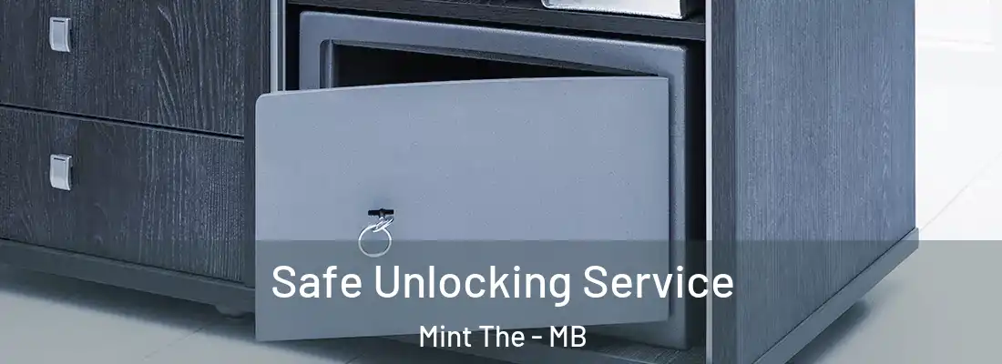  Safe Unlocking Service Mint The - MB
