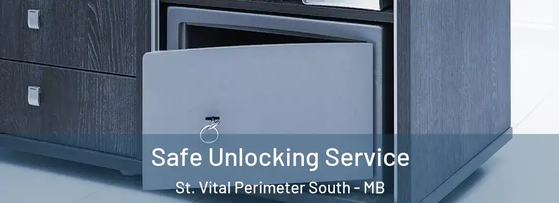  Safe Unlocking Service St. Vital Perimeter South - MB