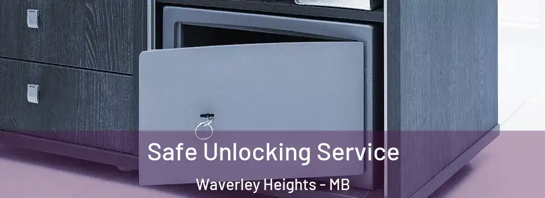  Safe Unlocking Service Waverley Heights - MB