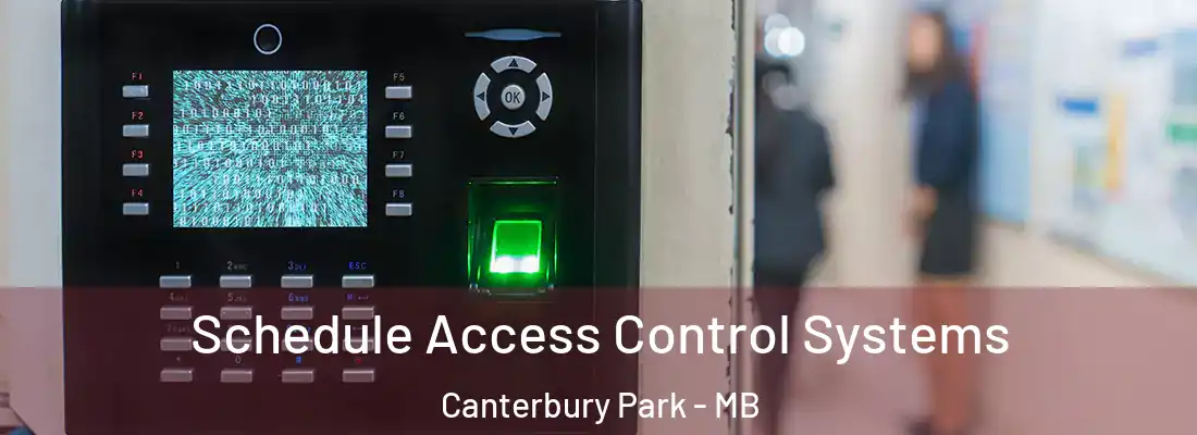  Schedule Access Control Systems Canterbury Park - MB