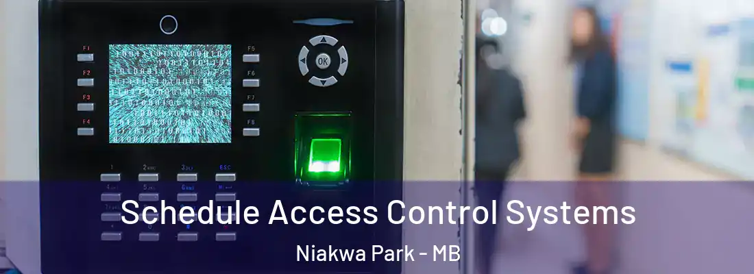  Schedule Access Control Systems Niakwa Park - MB