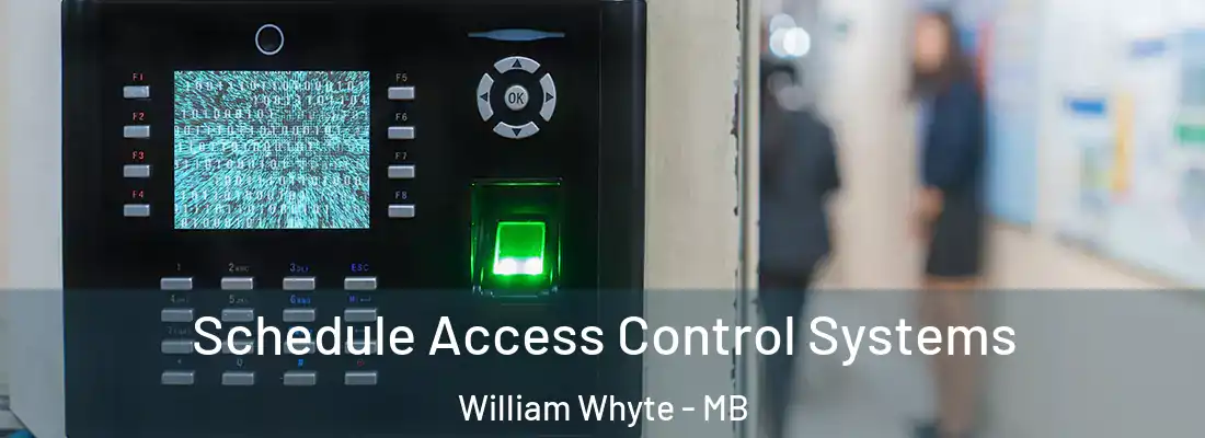  Schedule Access Control Systems William Whyte - MB