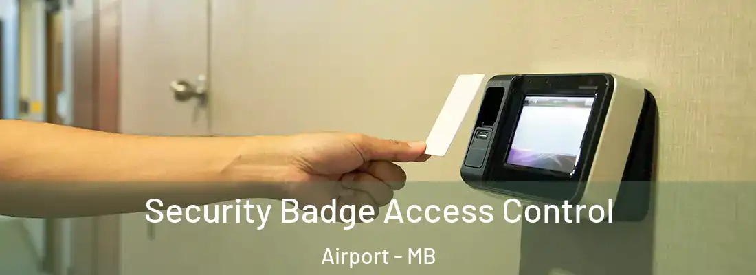  Security Badge Access Control Airport - MB