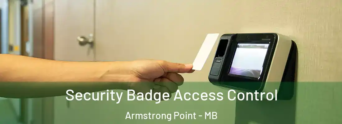  Security Badge Access Control Armstrong Point - MB