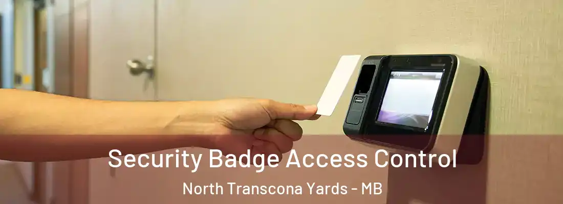  Security Badge Access Control North Transcona Yards - MB